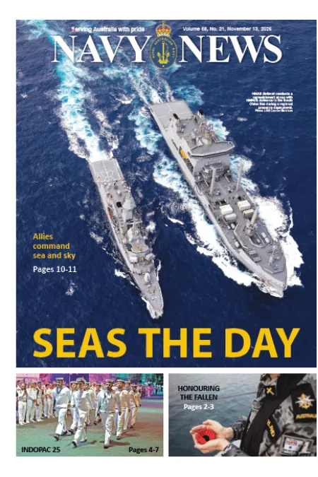 Front cover of Navy News showing two warships sailing side by side through open ocean, viewed from above, with the headline “SEAS THE DAY.”